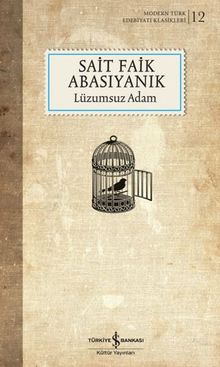 Lüzumsuz Adam - Sait Faik Abasıyanık PDF İndir