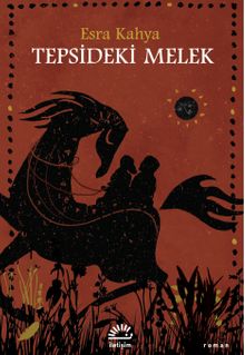 Tepsideki Melek - Esra Kahya PDF İndir