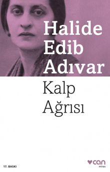 Kalp Ağrısı - Halide Edib Adıvar PDF İndir