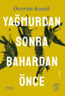 Yağmurdan Sonra  Bahardan Önce - Devrim Koçak PDF İndir