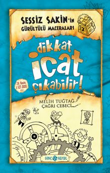 Dikkat İcat Çıkabilir! / Sessiz Sakin'in Gürültülü Maceraları 2 - Melih Tuğtağ PDF İndir