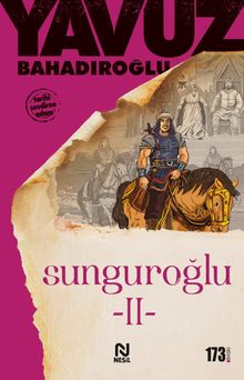 Sunguroğlu 2 - Yavuz Bahadıroğlu