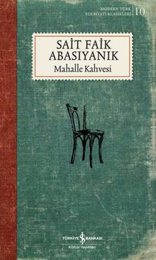 Mahalle Kahvesi - Sait Faik Abasıyanık PDF İndir