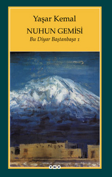 Nuhun Gemisi / Bu Diyar Baştanbaşa 1 - Yaşar Kemal PDF İndir