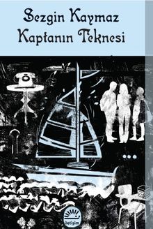 Kaptanın Teknesi - Sezgin Kaymaz PDF İndir