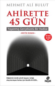 Ahirette 45 Gün - Mehmet Ali Bulut PDF İndir
