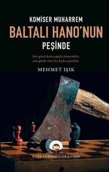 Komiser Muharrem Baltalı Hano'nun Peşinde - Mehmet Işık PDF İndir