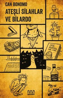 Ateşli Silahlar ve Bilardo - Can Bonomo
