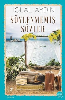 Söylenmemiş Sözler - İclal Aydın PDF İndir