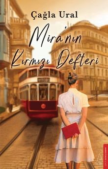 Mira'nın Kırmızı Defteri - Çağla Ural PDF İndir