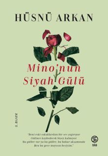 Mino'nun Siyah Gülü - Hüsnü Arkan PDF İndir