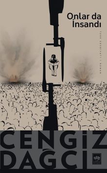 Onlar Da İnsandı - Cengiz Dağcı PDF İndir