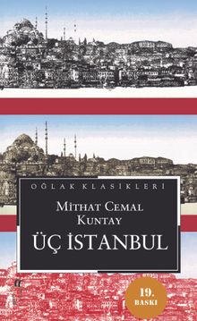 Üç İstanbul - Mithat Cemal Kuntay