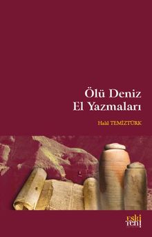 Ölü Deniz El Yazmaları - Halil Temiztürk PDF İndir
