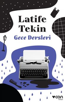 Gece Dersleri - Latife Tekin PDF İndir