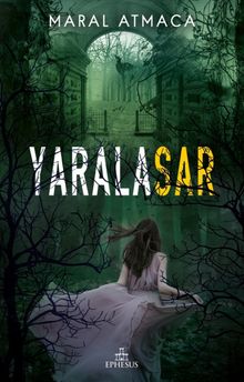 Yaralasar 2 - Maral Atmaca PDF İndir