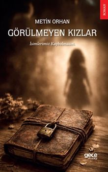 Görülmeyen Kızlar - Metin Orhan PDF İndir