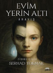 Evim Yerin Altı  Arayış - Serhad Tokmak PDF İndir