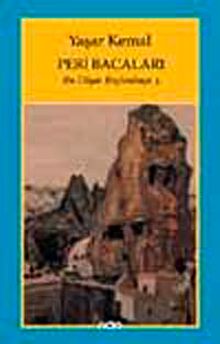 Peri Bacaları / Bu Diyar Baştanbaşa 3 - Yaşar Kemal