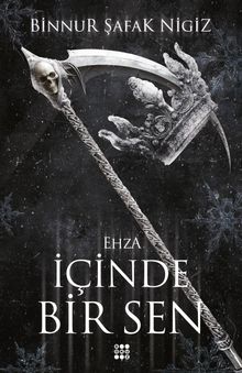 İçı̇nde Bı̇r Sen 5 / Ehza - Binnur Şafak Nigiz PDF İndir