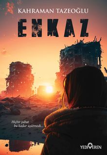 Enkaz - Kahraman Tazeoğlu