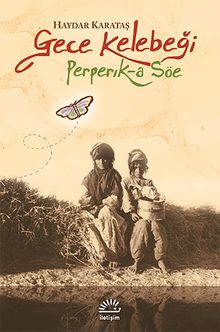 Gece Kelebeği  Perperik-A Söe - Haydar Karataş PDF İndir
