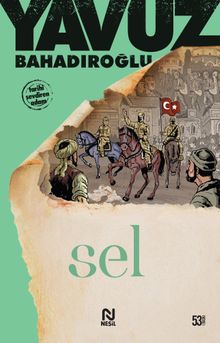 Sel - Yavuz Bahadıroğlu