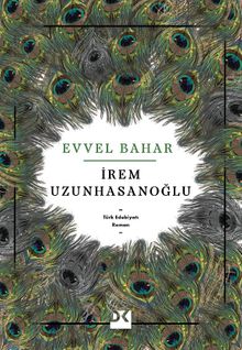 Evvel Bahar - İrem Uzunhasanoğlu PDF İndir