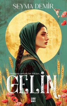 Gelin - Şeyma Demir PDF İndir