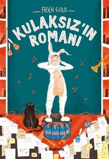 Kulaksız'ın Romanı - Figen Gülü