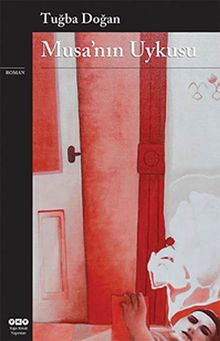 Musa'nın Uykusu - Tuğba Doğan PDF İndir