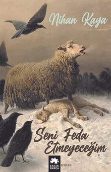Seni Feda Etmeyeceğim - Nihan Kaya