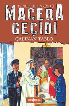 Çalınan Tablo / Macera Geçidi 19 - Psikolog Tuncel Altınköprü