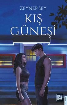 Kış Güneşi - Zeynep Sey PDF İndir