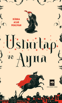 Usturlap ve Ayna - Kübra Acar Pehlivan PDF İndir