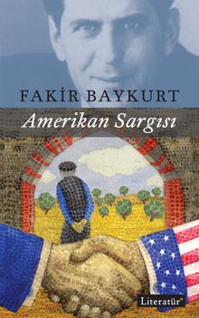 Amerikan Sargısı - Fakir Baykurt