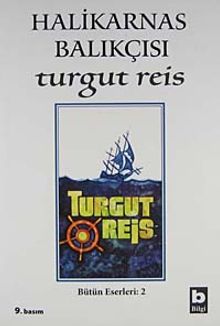Turgut Reis - Halikarnas Balıkçısı PDF İndir
