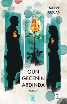 Gün Gecenin Ardında - Merve Özcan PDF İndir