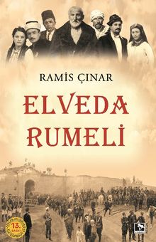 Elveda Rumeli - Ramis Çınar PDF İndir