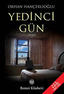 Yedinci Gün - Orhan Hançerlioğlu PDF İndir