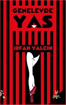 Genelevde Yas - İrfan Yalçın PDF İndir