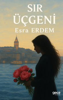 Sır Üçgeni - Esra Erdem PDF İndir
