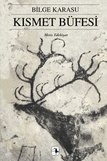 Kısmet Büfesi - Bilge Karasu PDF İndir