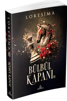 Bülbül Kapanı3 - Ciltsiz - Loresima PDF İndir