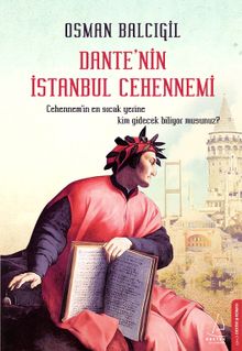Dante'nin İstanbul Cehennemi - Osman Balcıgil PDF İndir