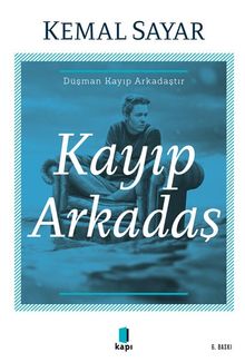 Kayıp Arkadaş - Dr. Kemal Sayar PDF İndir