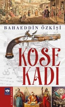 Köse Kadı - Bahaeddin Özkişi PDF İndir