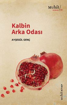 Kalbin Arka Odası - Ayşegül Genç PDF İndir