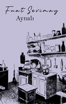 Aynalı - Fuat Sevimay PDF İndir