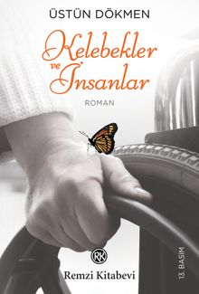 Kelebekler ve İnsanlar - Prof. Dr. Üstün Dökmen PDF İndir